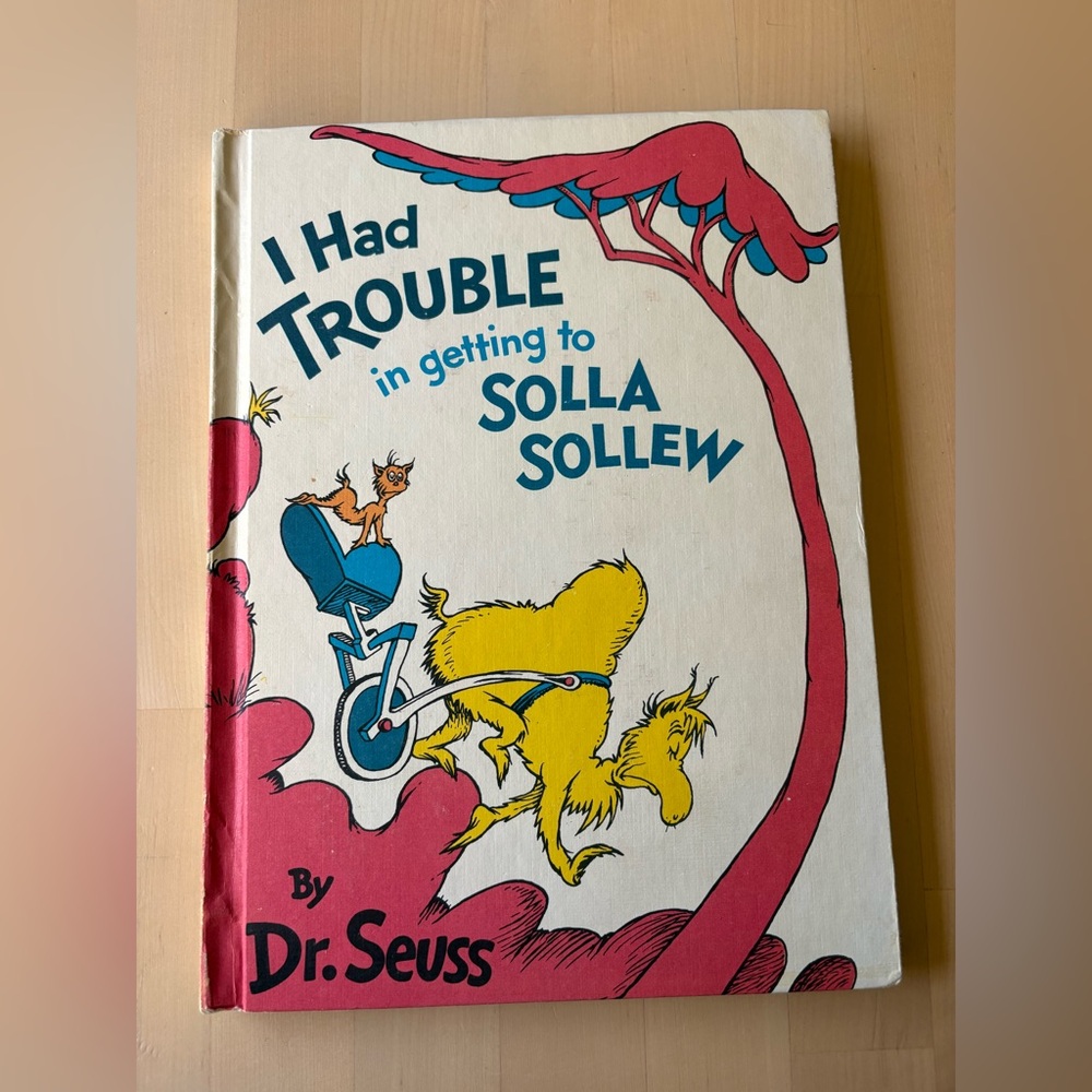 I Had Trouble In Getting To Solla Sollew -1st First Edition 1965 Dr. Seuss BOOK